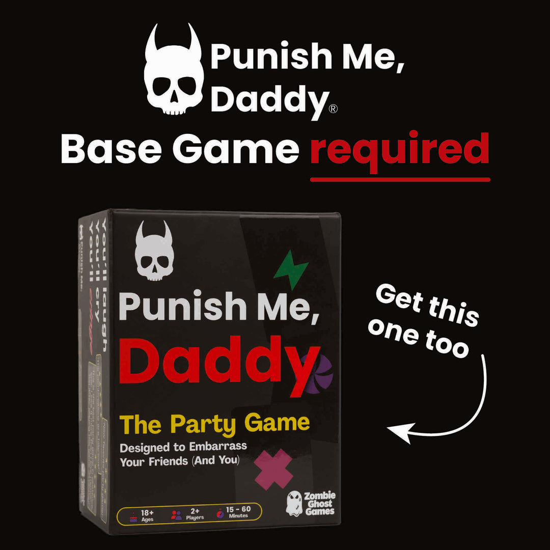 Punish Me, Daddy: Get You Drunk Expansion Pack